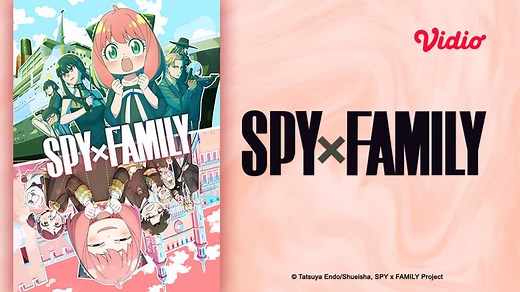 Nonton SPY x FAMILY (2022 - 2023) Sub Indo | All Season