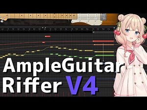 Ample Guitar V4: Riffer Mode Tutorial