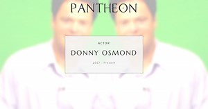 Donny Osmond Biography | Pantheon