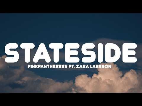 PinkPantheress - Stateside (Lyrics) ft. Zara Larsson