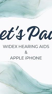 Pairing Your Widex Hearing Aid to Your iPhone
