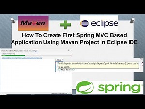 How To Create First Spring MVC Based Application Using Maven Project in Eclipse IDE