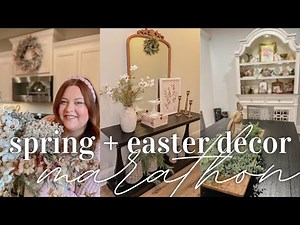 🐇SPRING AND EASTER DECORATE WITH ME | SPRING DECORATING MARATHON | SPRING EASTER DECORATING 2024