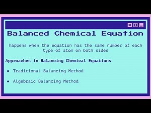 Balancing Chemical Equations | Algebraic Method and Traditional Method