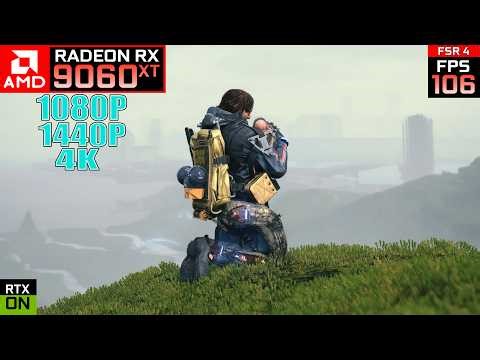 AMD RX 9060 XT On Death Stranding 2 On the Beach PC | 1080P,1440P & 4K Performance Test | RT - FSR 4