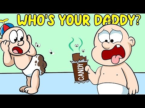 EVIL Babies Causing TROUBLE!!... Who's Your Daddy?