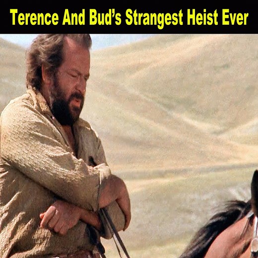 12K views · 260 reactions | Terence and Bud’s strangest heist ever | Bud Spencer and Terence Hill Fan | Facebook