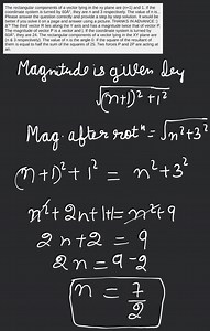 The rectangular components of a vector lying in the xy plane ar... | Filo