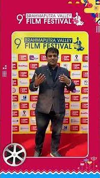 BVFF 2024| Murtaza Ali Khan | Film festival | Northeast's biggest film festival