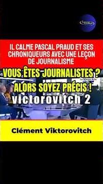 Clément Victorovitch puts Pascal Praud in his place