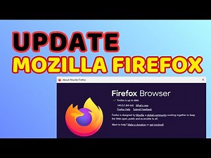 How to Update Mozilla Firefox (Step-by-Step Guide) | Check Version and Update Mozilla Firefox