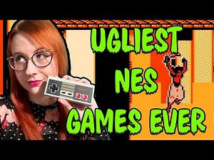 The UGLIEST NES GAMES Ever!