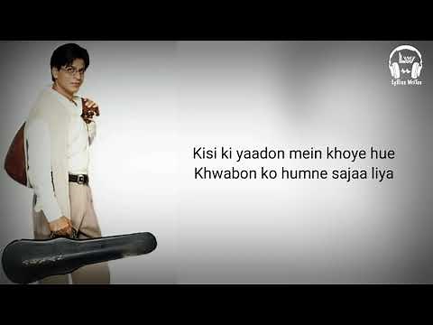 Aankhein Khuli - Full Song Lyrics | Mohabbatein | Shah Rukh Khan, Aishwarya Rai | LyRics WriTe