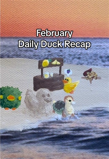 February Daily Duck Recap: Tiny Duck Creations
