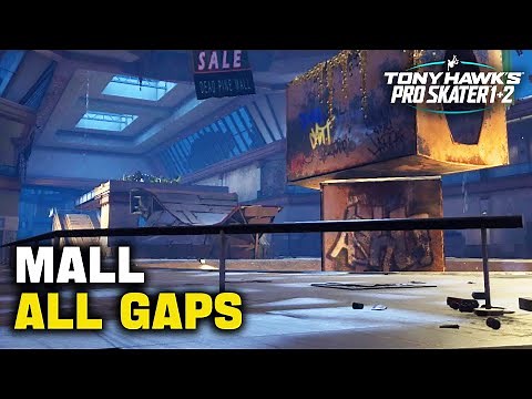 All Mall Gaps in TONY HAWK'S PRO SKATER 1+2 (Gap Master Guide)