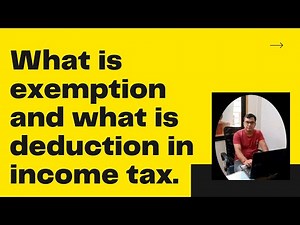 Difference between exemption and deduction as per income tax Act 1961