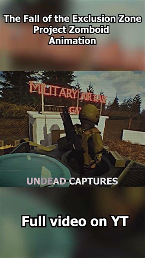 The Fall of the Exclusion Zone | Project Zomboid Build 42 Lore Story