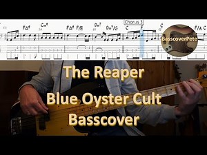 Blue Oyster Cult - The Reaper. Bass Cover Tabs Score (standard notation) Chords Transcription