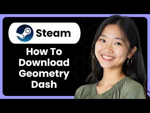 How To Download Geometry Dash From Steam