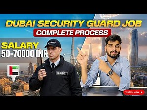 Dubai Security Guard Job 2026 | Process, Salary, Responsibilities & Eligibility Explained #workvisa