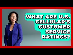 What Are U.S. Cellular's Customer Service Ratings? | Customer Support Coach