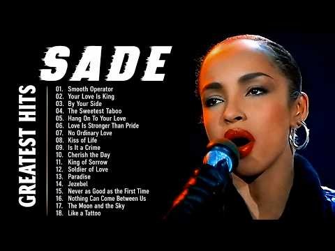Sade Greatest Hits Full Album 2026 🌹 Timeless Soul & Smooth Jazz Classics