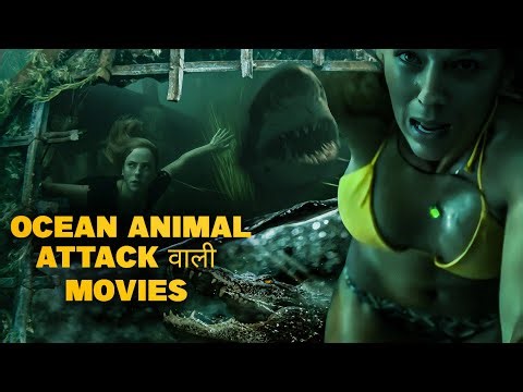 Best ocean animal attack based hollywood movies in hindi dubb | Survival thriller movie