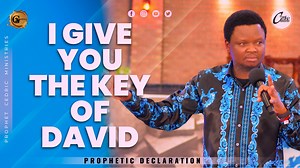 21K views · 4.3K reactions | I GIVE YOU THE KEY OF DAVID| PROPHETIC...