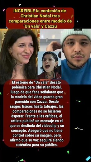INCREIBLE la confesión de Christian Nodal tras comparaciones entre modelo de ‘Un vals’ y Cazzu