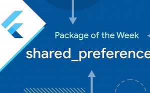 Flutter Widgets 介绍合集 —— 124. shared_preferences