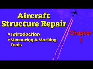 (Chapter-1) Aircraft Metal Structure Repair |Aviation2304 Theory Class #theoryofflight #aviation2304
