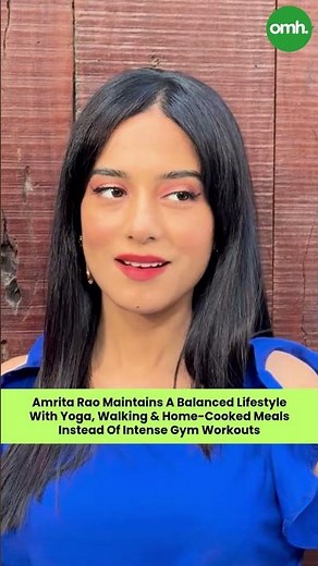 Amrita Rao Maintains a Balanced Lifestyle With Yoga, Walking & Home-Cooked Meals | OnlyMyHealth