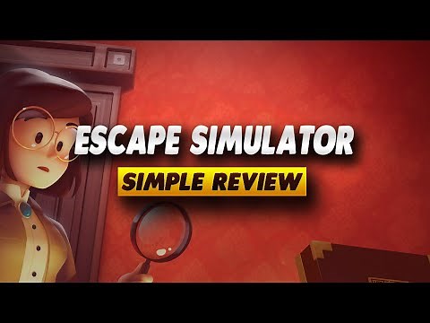 Escape Simulator Review - Simple Review