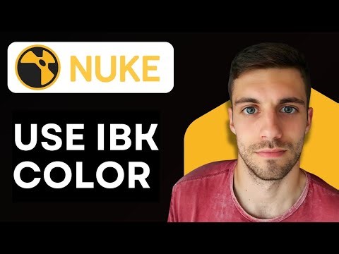 How to Use IBK Color in Nuke 2026 (Easy Guide)