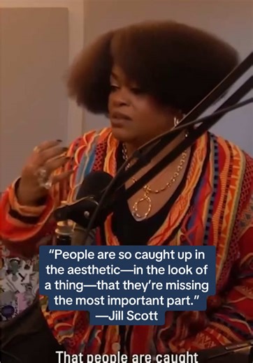 Jill Scott Discusses Substance Over Aesthetics in Art