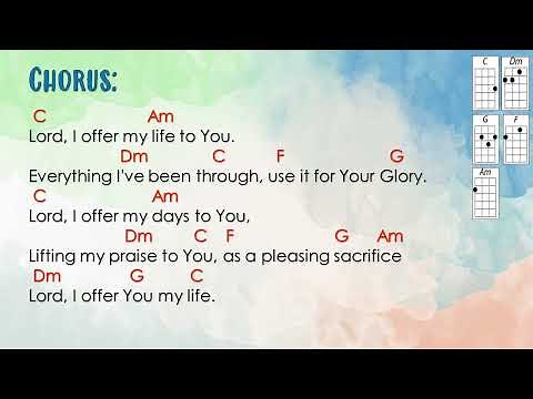 Lord I Offer My Life - Don Moen (Ukulele Play Along)