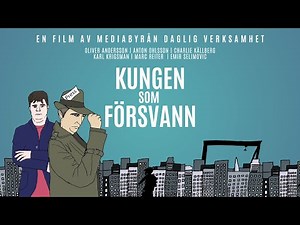 Kortfilm: Kungen Som Försvann