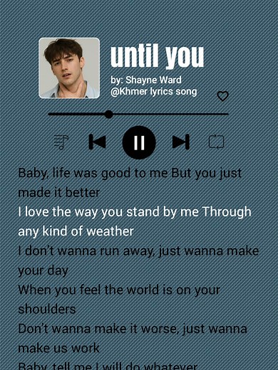 Explore the Meaning Behind 'Until You' Lyrics