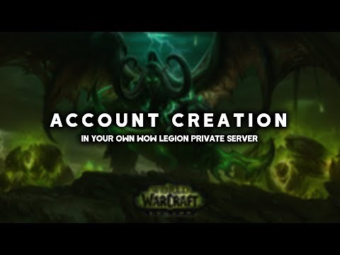 How To Create An Account in Your WoW Legion Private Server