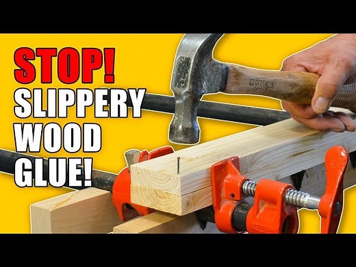 Stop Slippery Wood Glue Ups: 5 Quick Gluing Hacks - Woodworking Tips and Tricks