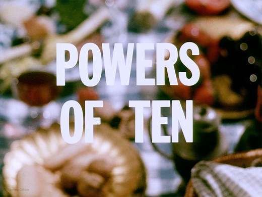 Powers of Ten and the Relative Size of Things in the Universe - Eames Office