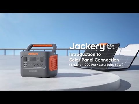 How to Use a Jackery Solar Generator 1000 Pro (Explorer 1000 Pro + SolarSaga 80W)