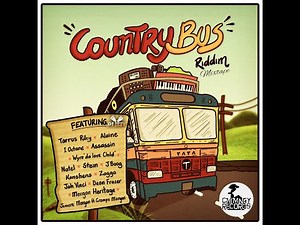 Country Bus RIddim{Chimney Records} Mixtape