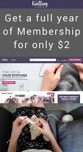 237 reactions · 34 shares | ** INTRODUCING THE KNITTING CIRCLE! ** To celebrate the launch of The Knitting Circle we have a special offer for you! Become a member today for only $2 and get a whole year of unlimited access to our world-leading knitting videos, tips and projects. That's 96% off the regular price, and our lowest price ever. | The Knitting Circle | Facebook
