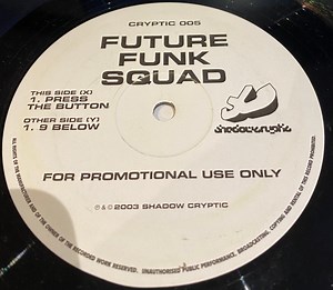 Future Funk Squad - 9 Below / Press The Button
