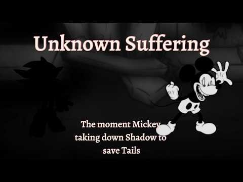 Unknown Suffering Shadow and MIckey cover | Justice for Tails | Gameplay