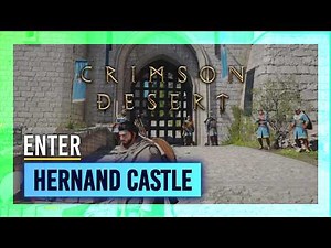 How to Enter Hernand Castle & Find room the key opens | Crimson Desert Guide
