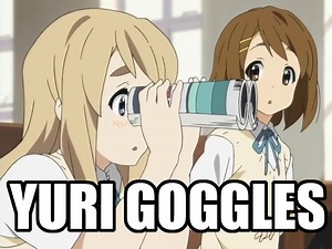 Yuri Goggles | Know Your Meme