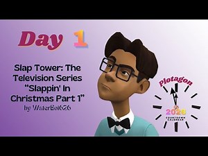 Day 1: “Slappin' In Christmas Part 1” by ‪@foreverwater‬ | Countdown Calendar | Plotagon