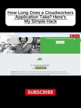How Long Does a Cloudworkers Application Take? Here's My Simple Hack